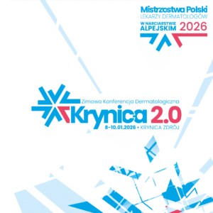 REJESTRACJA NA WYDARZENIE: Zimowa Konferencja Dermatologiczna | 8 - 10 stycznia 2026 r. Krynica zdrój